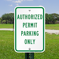 Authorized Parking Permit Only Sign