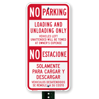 Bilingual No Parking Loading & Unloading Only Sign