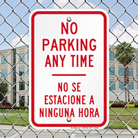 Bilingual No Parking Anytime Sign