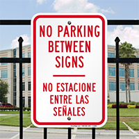 Bilingual No Parking Between Sign