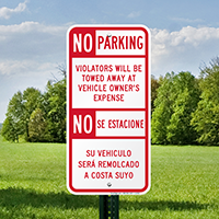 Bilingual No Parking Violators Towed Away Sign