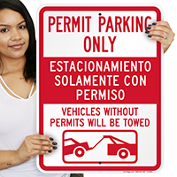 Bilingual Permit Parking Only Vehicles Towed Sign