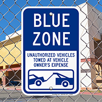 Blue Zone, Unauthorized Vehicles Towed Sign