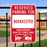 Reserved Parking For Bookkeeper Sign