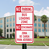 No Parking Bus Loading Zone Bilingual Sign