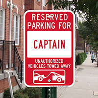 Reserved Parking For Captain Sign