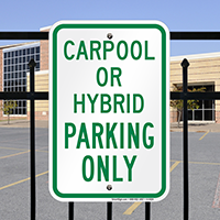 Carpool Or Hybrid Parking Only Sign