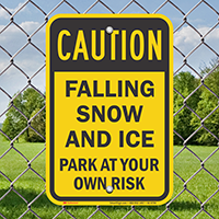 Caution, Falling Snow And Ice Sign
