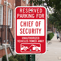 Reserved Parking For Chief Security Officer Sign