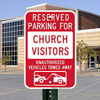 Reserved Parking For Church Visitors Sign