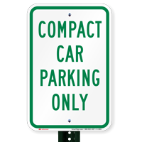 Compact Car Only Signs