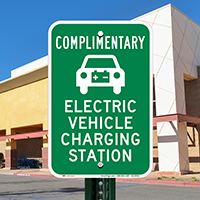 Complimentary Electric Vehicle Charging Station Sign