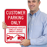 Customer Parking Only, Unauthorized Vehicles Towed Sign