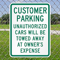 Customer Parking Unauthorized Cars Towed Sign