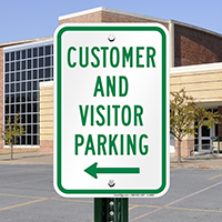 Customer And Visitor Parking With Left Arrow Sign