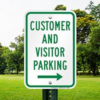 Customer And Visitor Parking With Right Arrow Sign