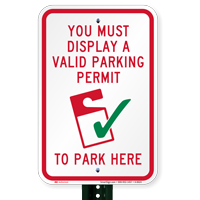 Display A Valid Parking Permit To Park Sign