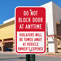 Do Not Block Door At Anytime Sign