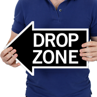 Drop Zone, Left Die-Cut Directional Sign