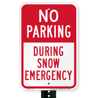 No Parking - During Snow Emergency Sign