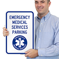 Emergency Medical Parking Sign