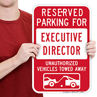 Reserved Parking For Executive Director Sign
