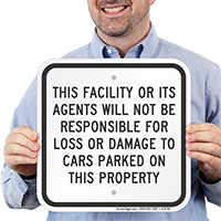 Facility Not Responsible For Car Damage Sign