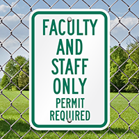 Faculty Staff Parking Permit Required Sign