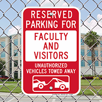Reserved Parking For Faculty And Visitors Sign