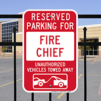 Reserved Parking For Fire Chief Sign