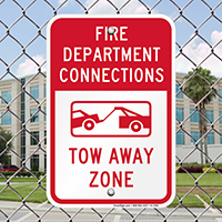 Fire Department Connection, Tow Away Zone Sign