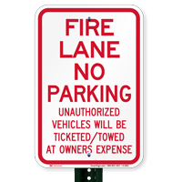 Fire Lane Unauthorized Vehicles Towed Sign