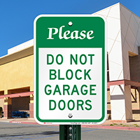 Please Do Not Block Garage Doors Sign
