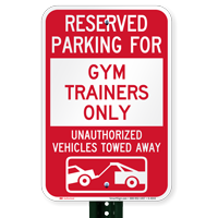 Reserved Parking For Gym Trainers Only Novelty Sign