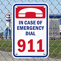 In Case Of Emergency Dial 911 Sign