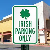 Irish Parking Only with Irish Symbol Sign