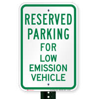Parking Space Reserved For Low Emission Vehicle Sign