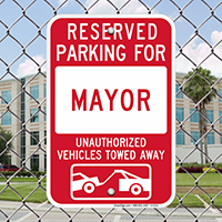 Reserved Parking For Mayor Sign