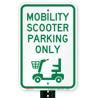 Mobility Scooter Parking Only, Reserved Parking Sign