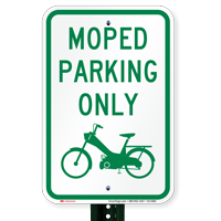 Moped Parking Only, Reserved Parking Sign