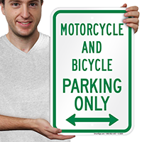 Motorcycle And Bicycle Parking Only Sign