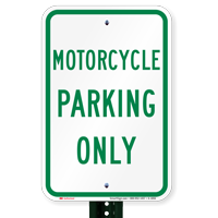 MOTORCYCLE PARKING ONLY Aluminum Reserved Parking Sign