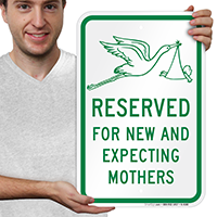 Reserved New Expecting Mothers Sign