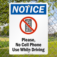 Please No Cell Phone Use While Driving Sign