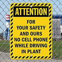 No Cell Phone While Driving In Plant Sign