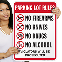 Parking Lot Rules No Firearms Drugs Alcohol Sign