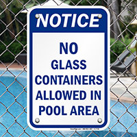 No Glass Containers Allowed Pool Area Sign