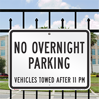 No Overnight Parking, Vehicles Towed Sign