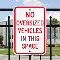 No Oversize Vehicles Parking Lot Sign