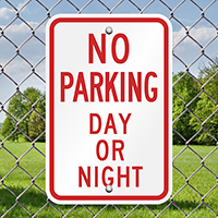 No Parking Day Night Sign